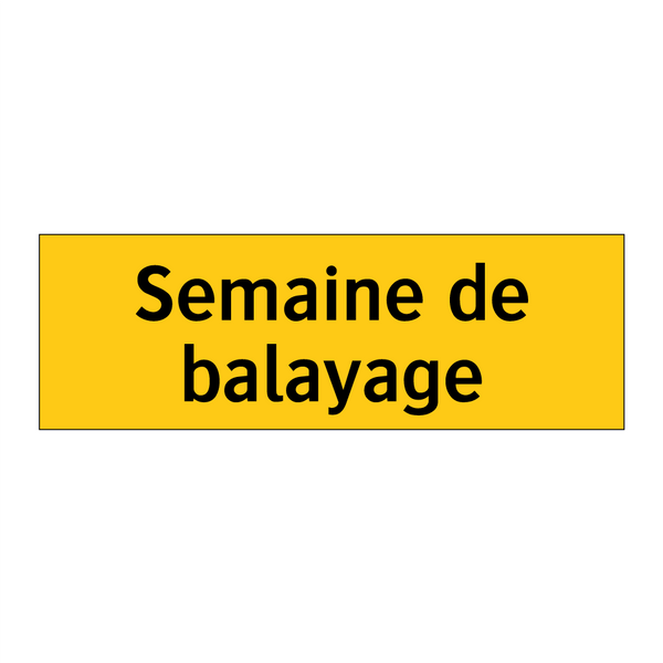 Semaine de balayage