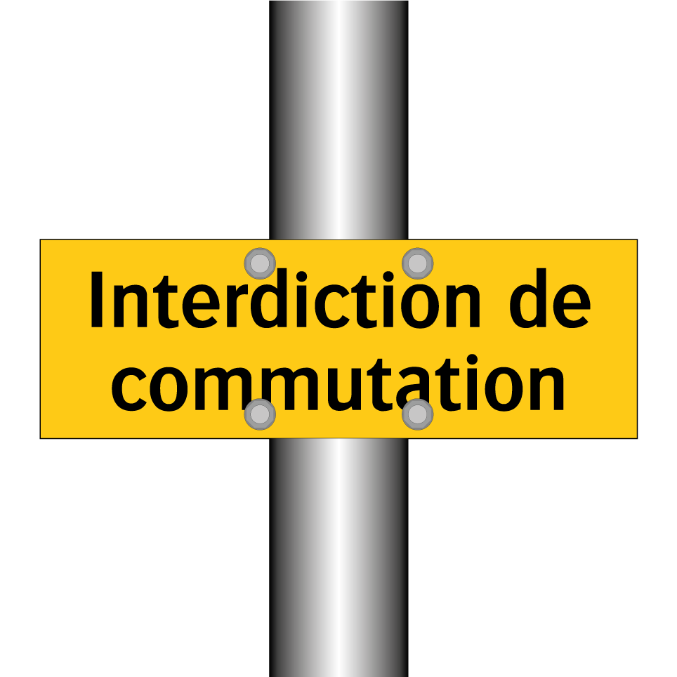 Interdiction de commutation