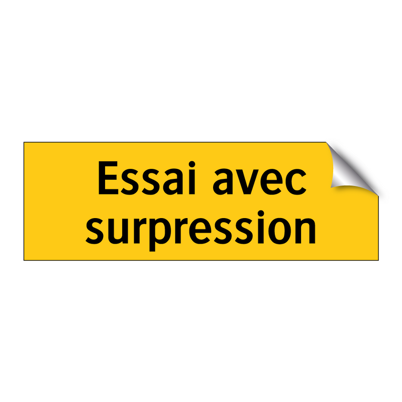 Essai avec surpression