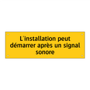L'installation peut démarrer après un signal sonore