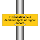 L'installation peut démarrer après un signal sonore