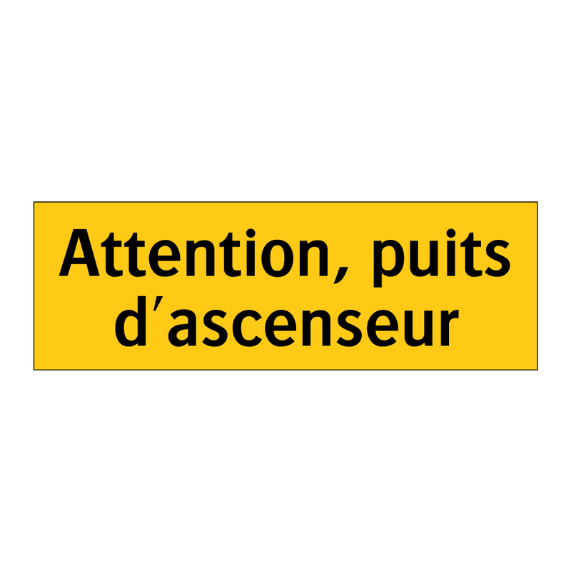 Attention, puits d'ascenseur