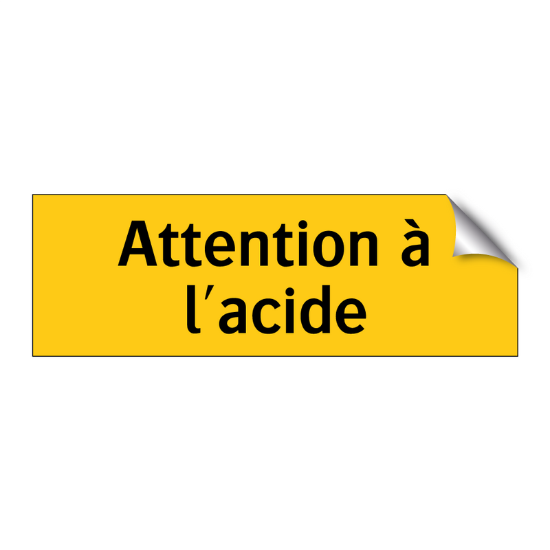 Attention à l'acide