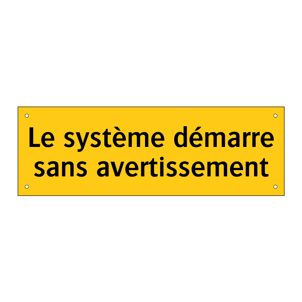Le système démarre sans avertissement