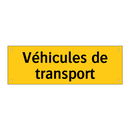 Véhicules de transport