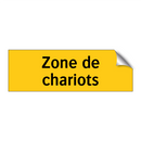 Zone de chariots
