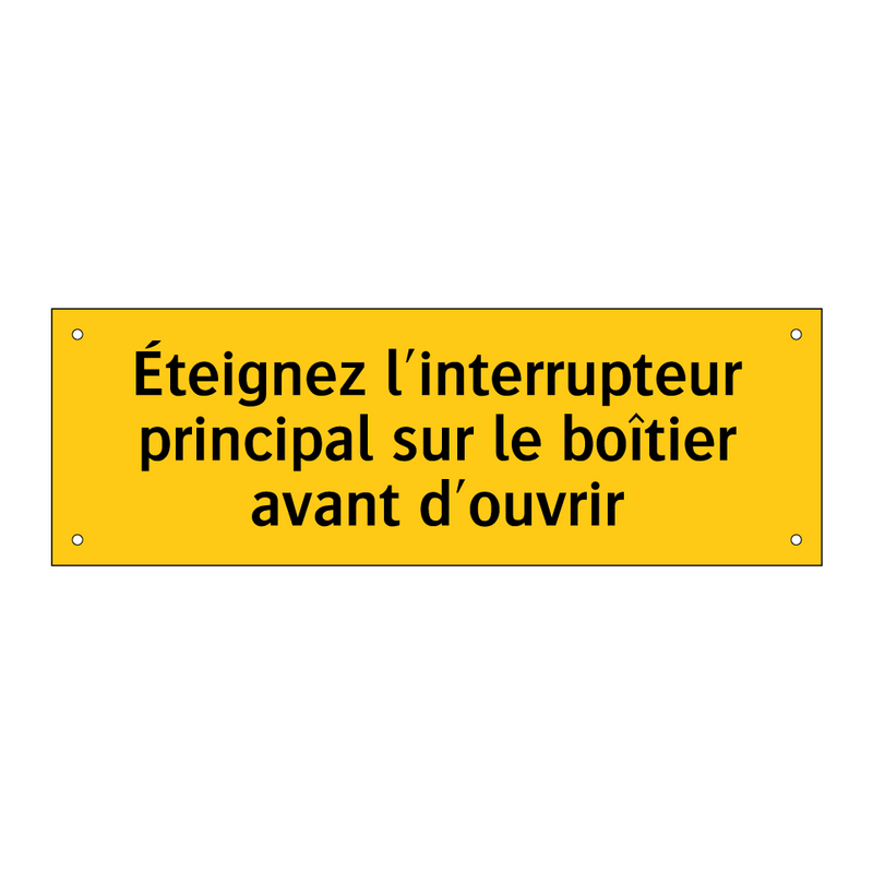 Éteignez l'interrupteur principal sur le boîtier avant d'ouvrir