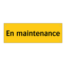En maintenance