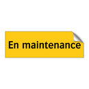 En maintenance