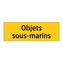 Objets sous-marins
