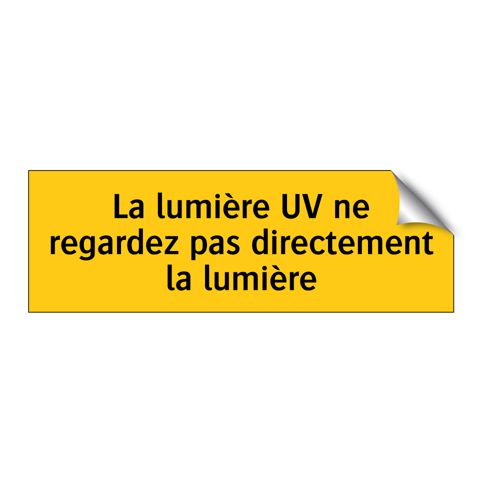 La lumière UV ne regardez pas directement la lumière