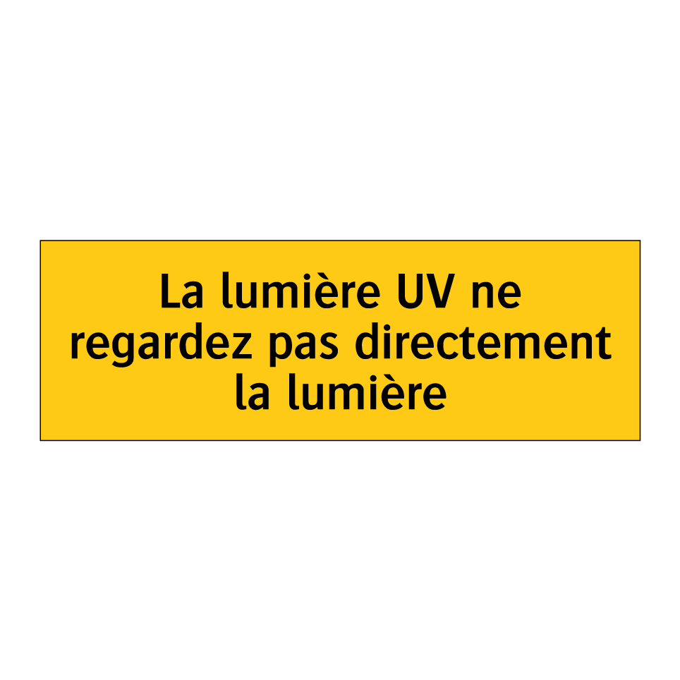 La lumière UV ne regardez pas directement la lumière