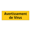 Avertissement de Virus