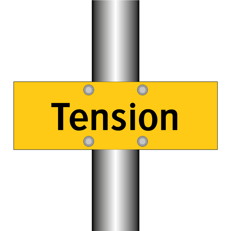 Tension