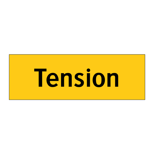 Tension
