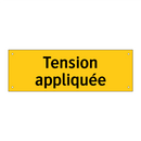 Tension appliquée