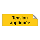 Tension appliquée