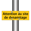 Attention au site de dynamitage