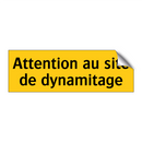 Attention au site de dynamitage