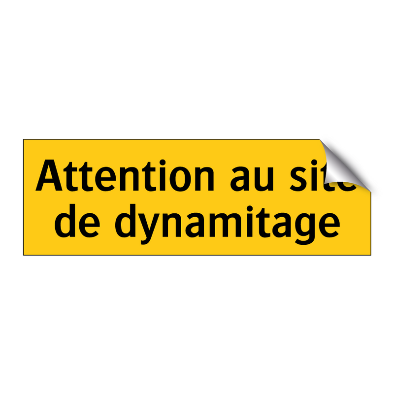 Attention au site de dynamitage