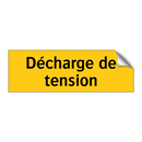 Décharge de tension