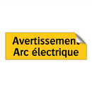 Avertissement Arc électrique