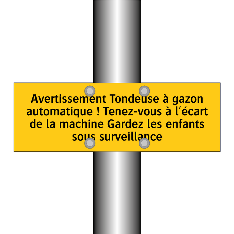 Avertissement Tondeuse à gazon automatique ! Tenez-vous à l'écart de la machine Gardez les enfants sous surveillance