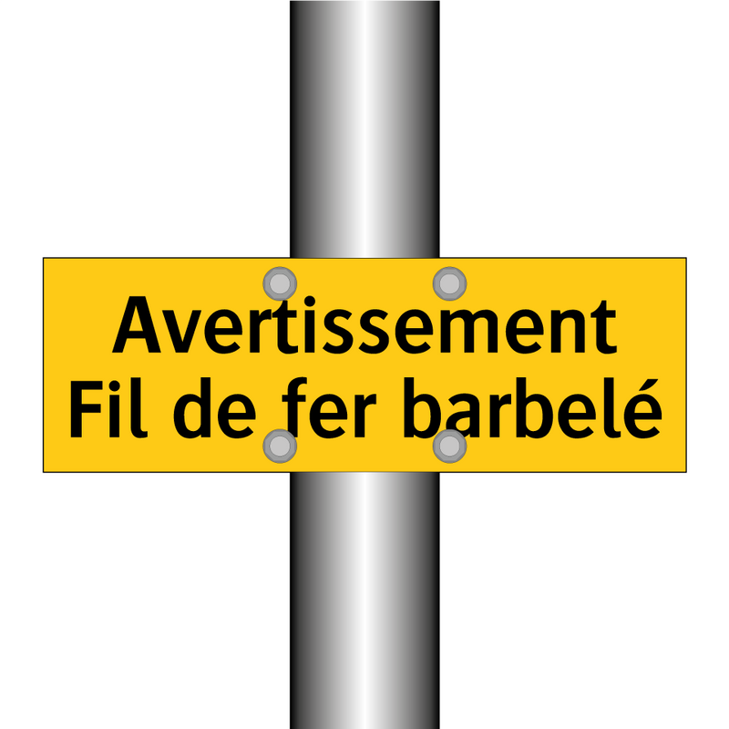 Avertissement Fil de fer barbelé