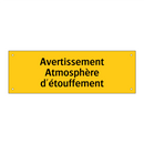 Avertissement Atmosphère d'étouffement
