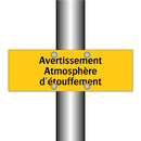 Avertissement Atmosphère d'étouffement
