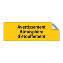 Avertissement Atmosphère d'étouffement