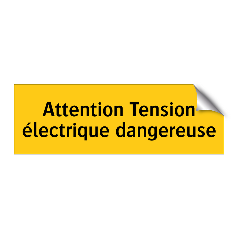 Attention Tension électrique dangereuse