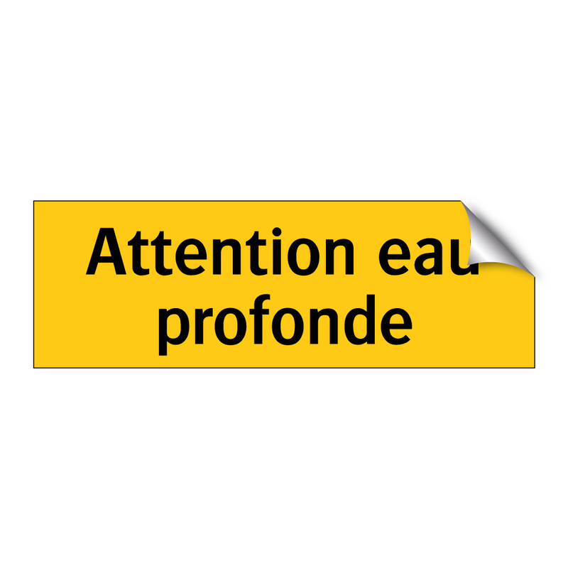 Attention eau profonde