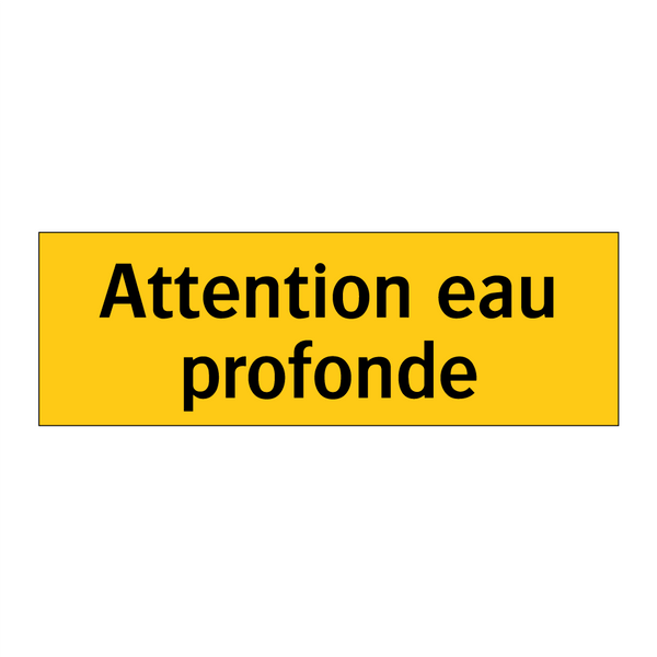 Attention eau profonde