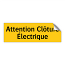 Attention Clôture Électrique