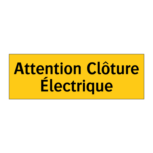 Attention Clôture Électrique