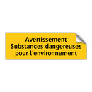 Avertissement Substances dangereuses pour l'environnement