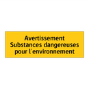 Avertissement Substances dangereuses pour l'environnement