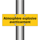 Atmosphère explosive avertissement