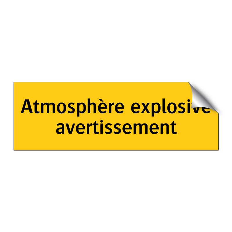Atmosphère explosive avertissement
