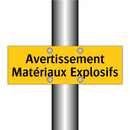 Avertissement Matériaux Explosifs