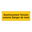 Avertissement Tension externe Danger de mort