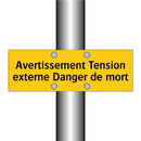 Avertissement Tension externe Danger de mort