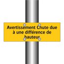 Avertissement Chute due à une différence de hauteur