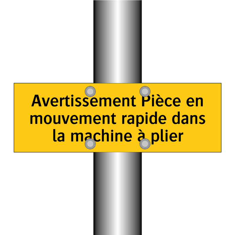 Avertissement Pièce en mouvement rapide dans la machine à plier