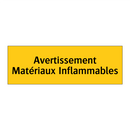 Avertissement Matériaux Inflammables