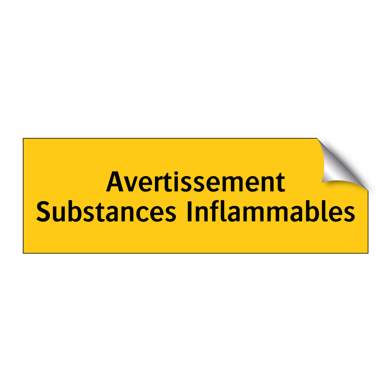 Avertissement Substances Inflammables