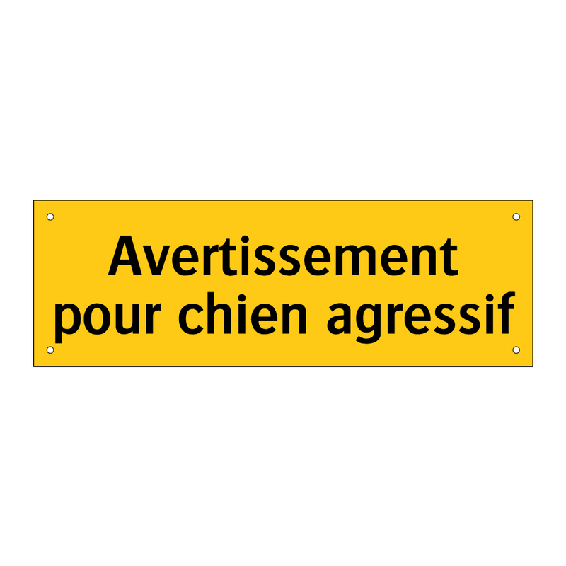 Avertissement pour chien agressif