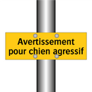 Avertissement pour chien agressif