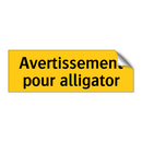 Avertissement pour alligator